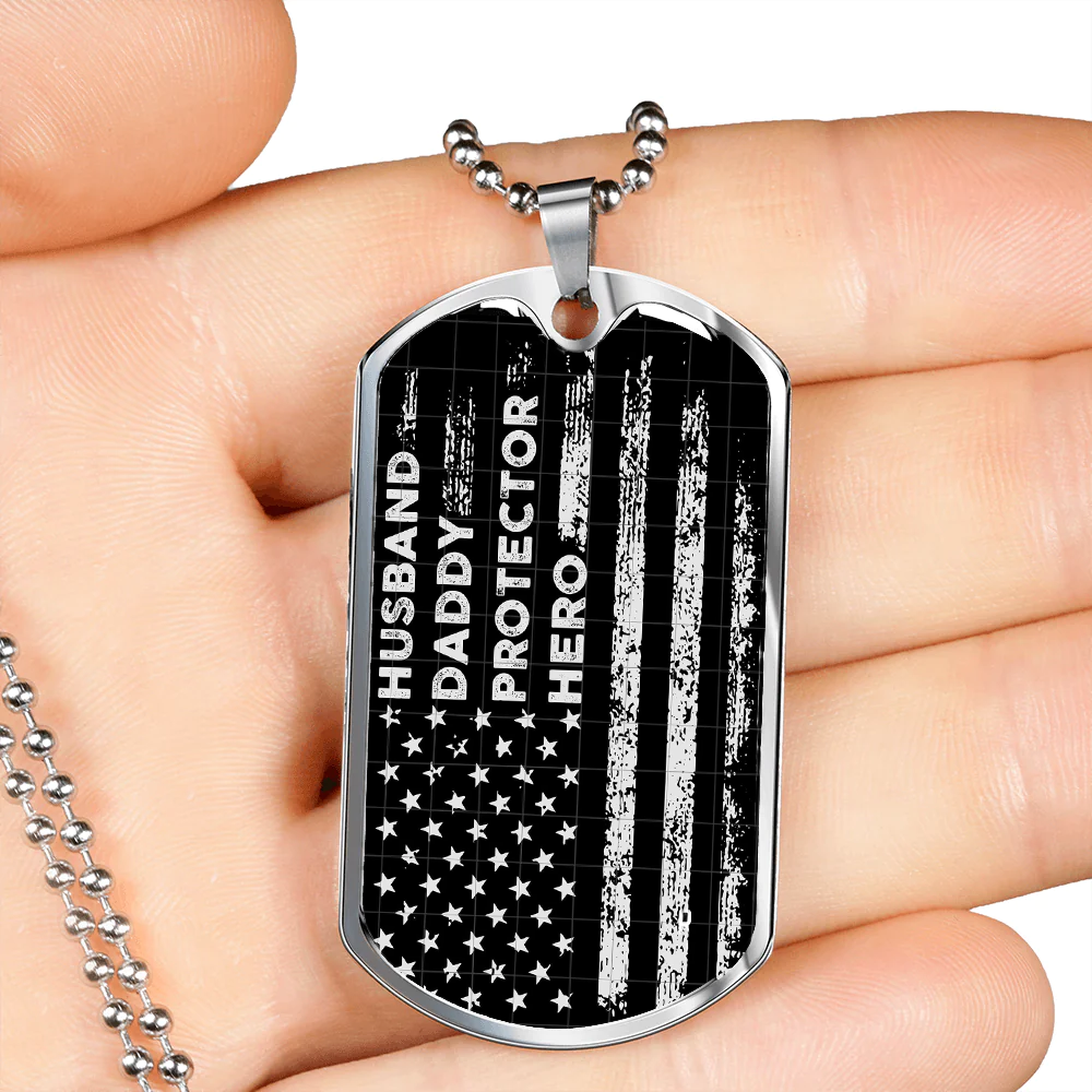 Husband, Daddy, Protector, Hero Personalized Dogtag Necklace - Best Gift For 4th of July