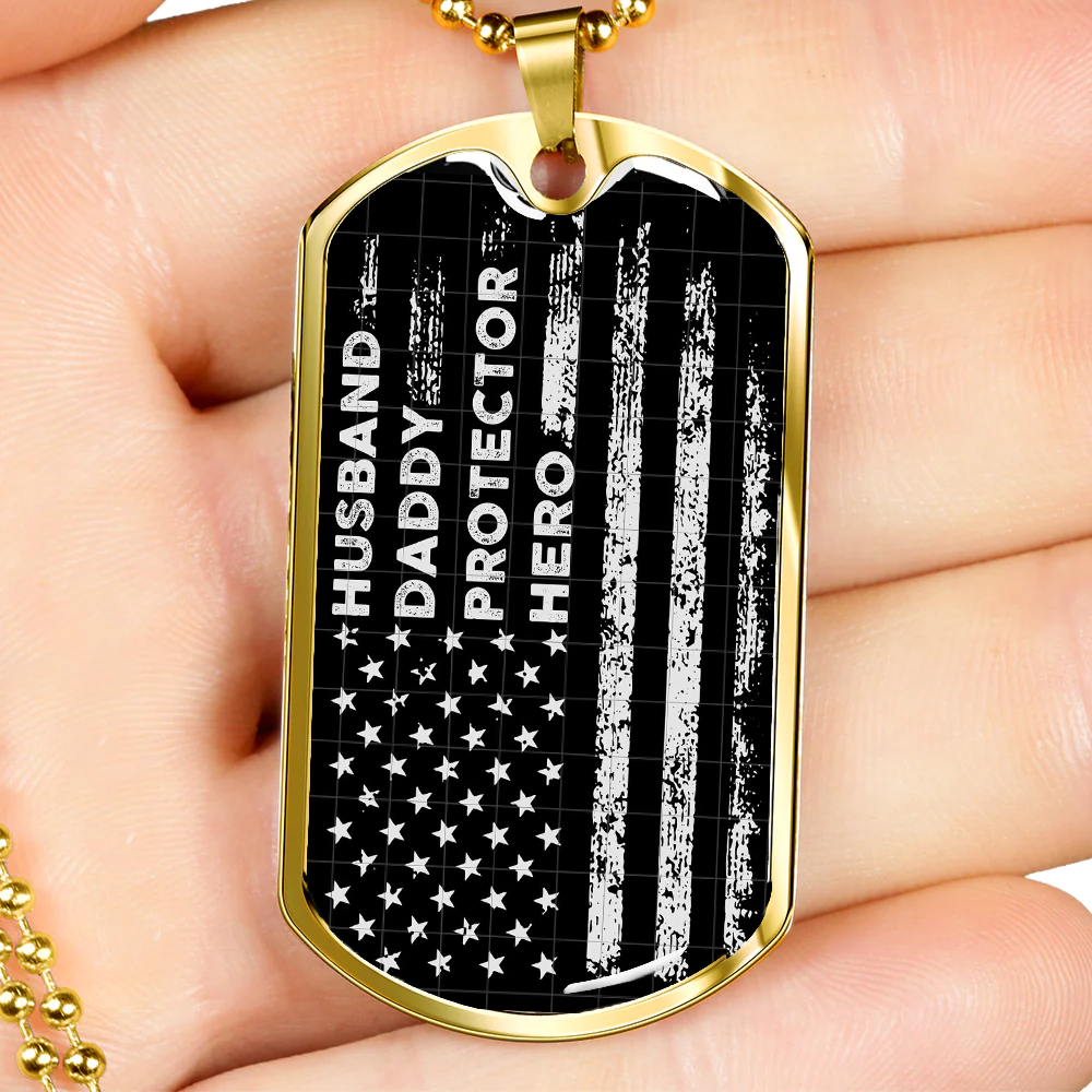 Husband, Daddy, Protector, Hero Personalized Dogtag Necklace - Best Gift For 4th of July